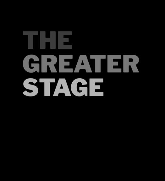 The Greater Stage