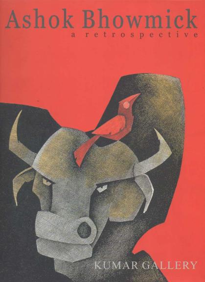 A Retrospective: Works from 1998 to 2007 by Ashok Bhowmick