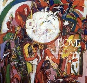 Love: At the Threshold of the New Millenium