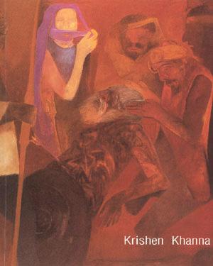Krishen Khanna: Exhibition of Paintings and Drawings from 1958 to 2001